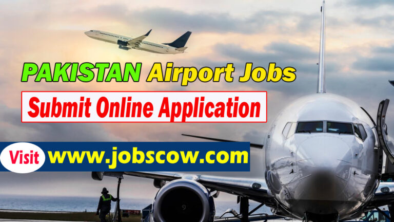 Pakistan Airports Jobs 2025: Latest Posts Online Apply