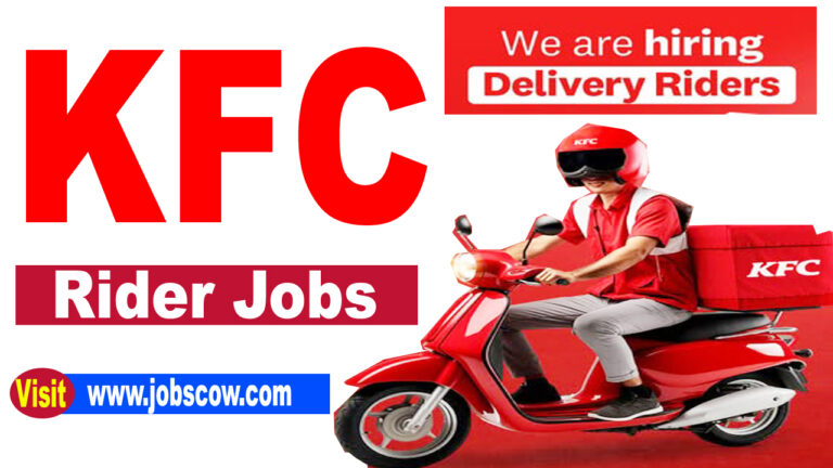 KFC Rider Jobs 2025 - Apply Now for Delivery Rider Positions at KFC